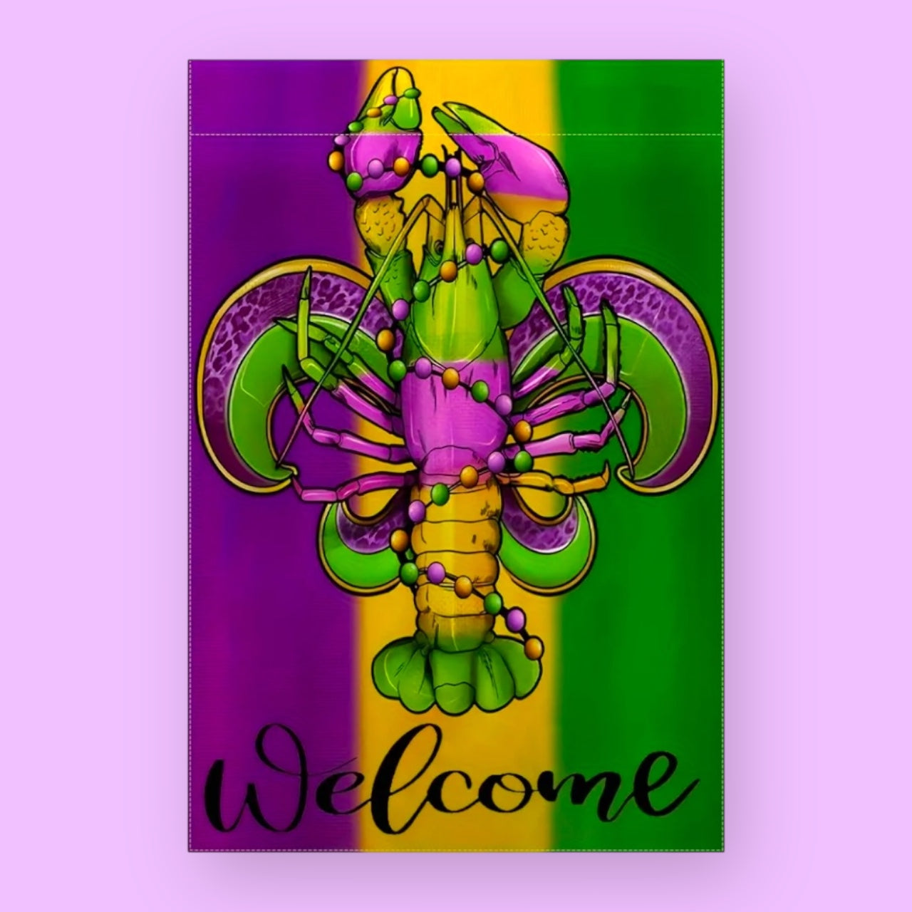 Welcome Mardi Gras Crawfish and Beads New Orleans Garden Flag