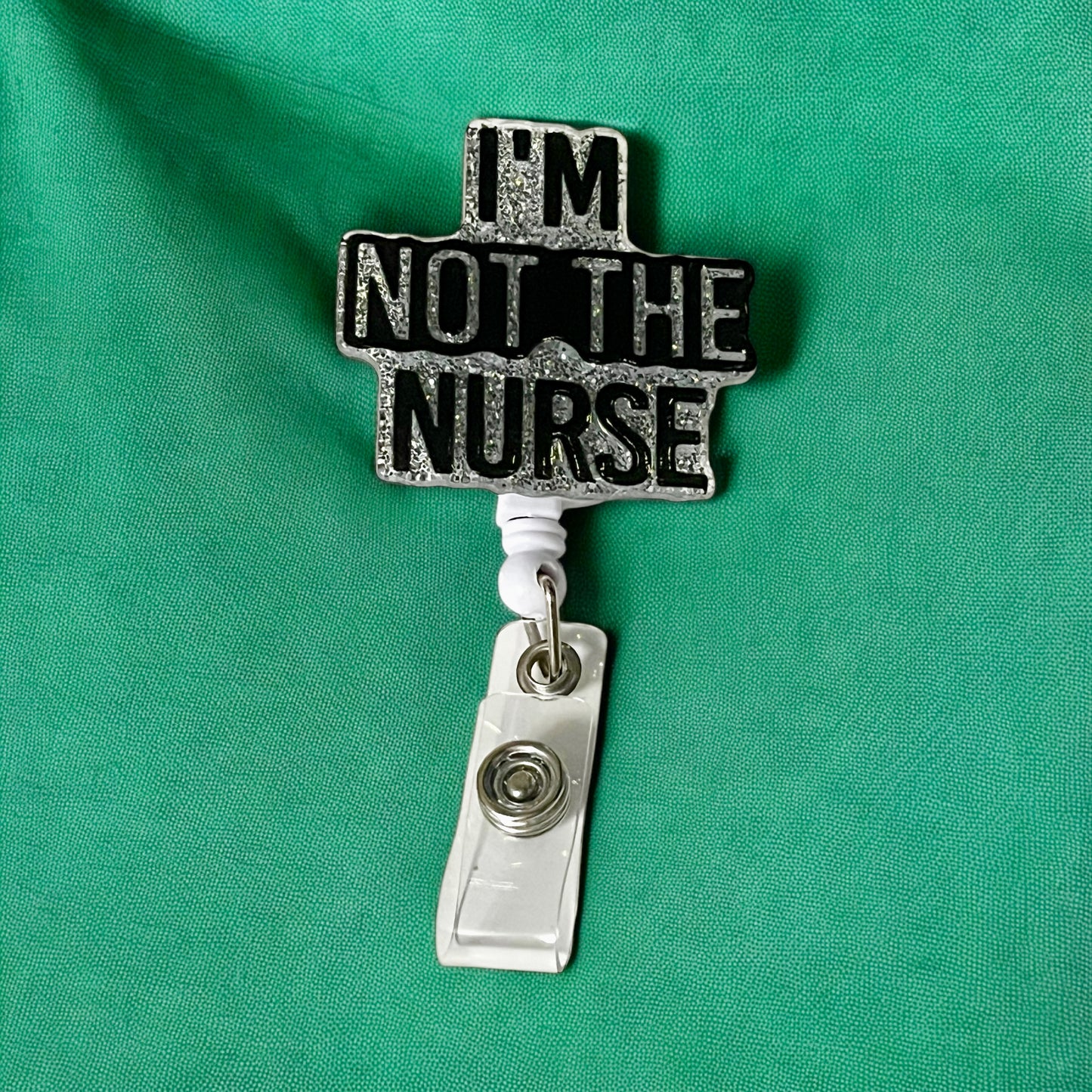 Fun and Durable Retractable Badge Reel - I'M NOT THE NURSE Design for Doctors, Nurses, and Office Workers