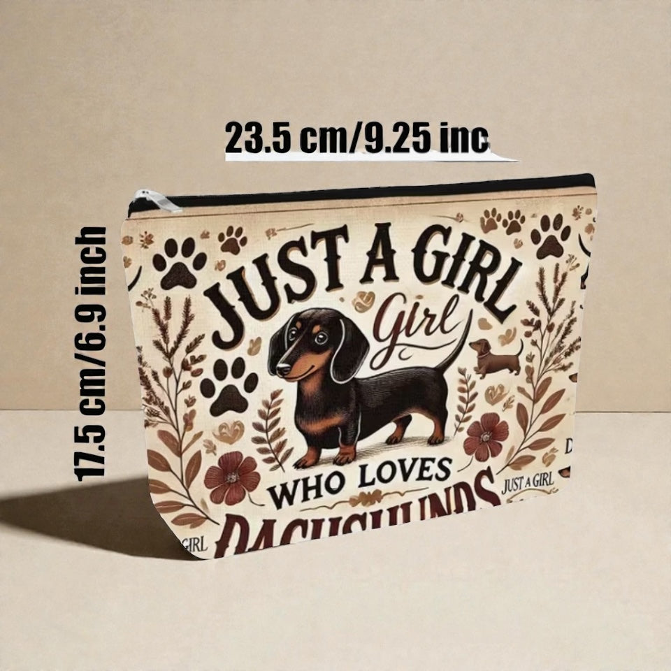 Just a Girl Who Loves Dachshunds Makeup Bag Cosmetic Pouch 9.25”