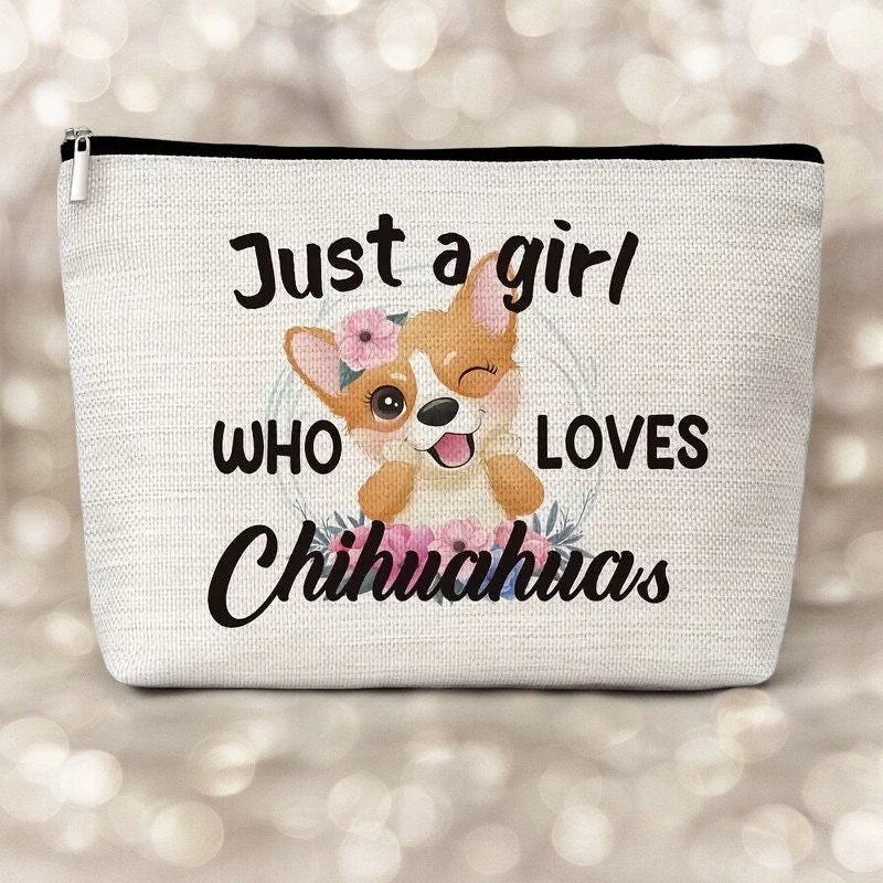 Chihuahua Lover's Travel Makeup Bag - Fun Cosmetic Pouch for Dog Moms