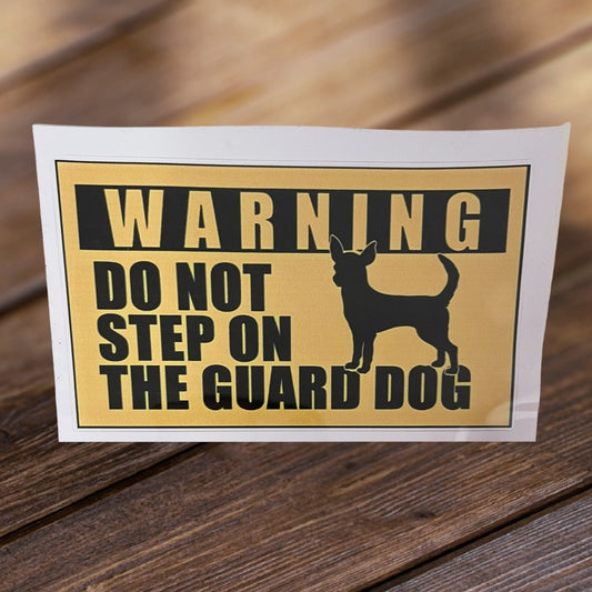 Charming and Funny Guard Dog Chihuahua Decal - Ideal for Laptops, Vehicles & More!